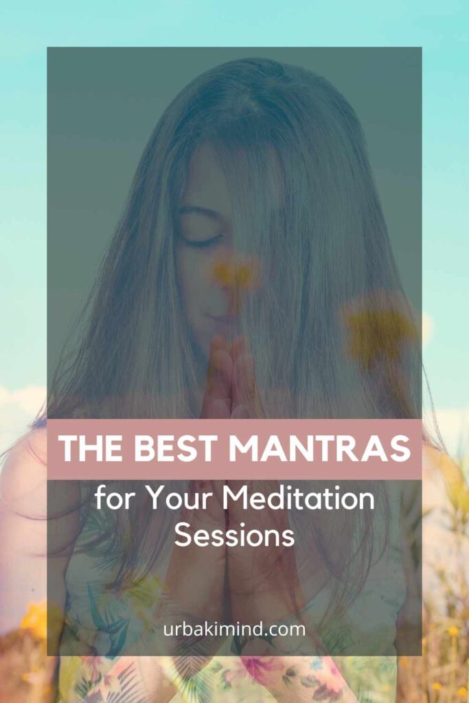 The Best Mantras for Your Meditation Sessions – Urbaki Mind